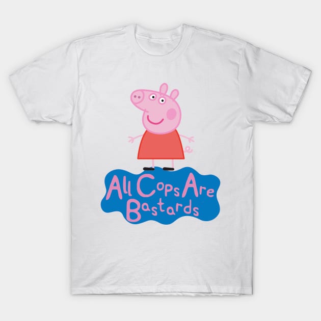 Pig Says ACAB funny Cartoon Characters T-Shirt by Vortexspace